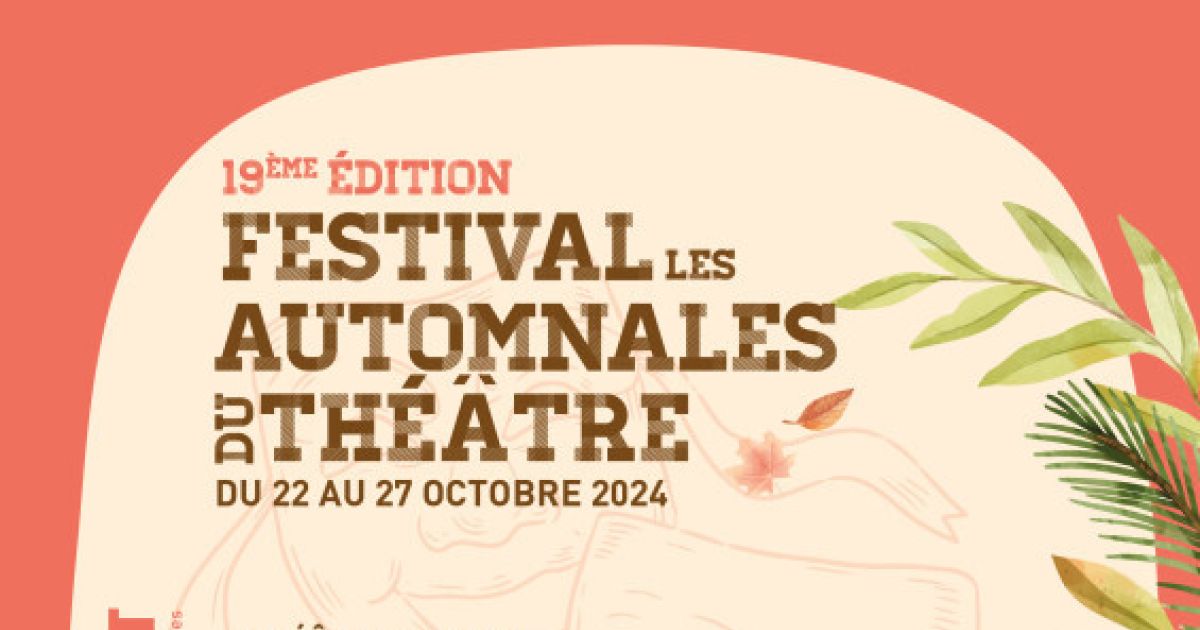 19e festival des Automnales du théâtre à Bourges